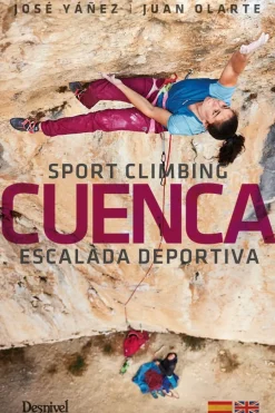 Desnivel Cuenca - Escalada Deportiva 2023 climbing guide* Crag|Crag And Sport Climbing Guidebooks