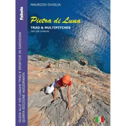Fabula Pietra di Luna Trad & Multipitches climbing guide* Trad/Multipitch|Trad And Multi-Pitch Guidebooks