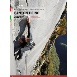 Versante Sud Canton Ticino Pareti climbing guidebook* Crag|Crag And Sport Climbing Guidebooks