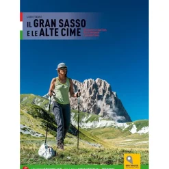 Versante Sud Gran Sasso E Le Alte Cime trekking guidebook* Hiking Guidebooks|Trekking Guidebooks