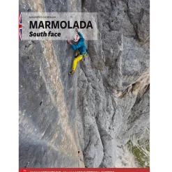Versante Sud Marmolada South Face climbing guide in English* Trad/Multipitch|Trad And Multi-Pitch Guidebooks