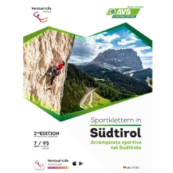 Vertical Life Arrampicata sportiva nel Sudtirolo climbing guidebook* Crag|Crag And Sport Climbing Guidebooks