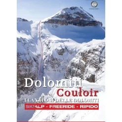 ViviDolomiti Couloir - I Canaloni Delle Dolomiti freeride and ski mountaineering guidebook* Ski Mountaineering Guidebooks|Ski Mountaineering Guidebooks